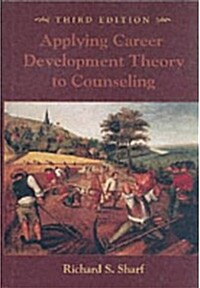 Applying Career Development Theory to Counseling (Hardcover)