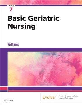 Basic Geriatric Nursing (Paperback, 7)