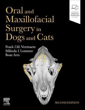 Oral and Maxillofacial Surgery in Dogs and Cats (Hardcover, 2 ed)