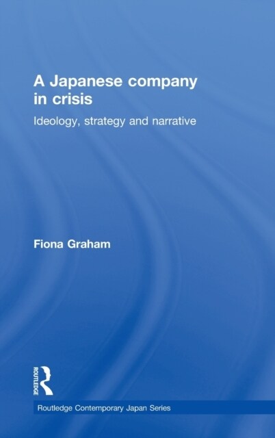 Japanese Company in Crisis (Hardcover)