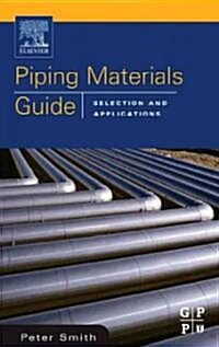 Piping Materials Guide (Hardcover)