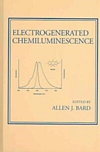 Electrogenerated Chemiluminescence (Hardcover)