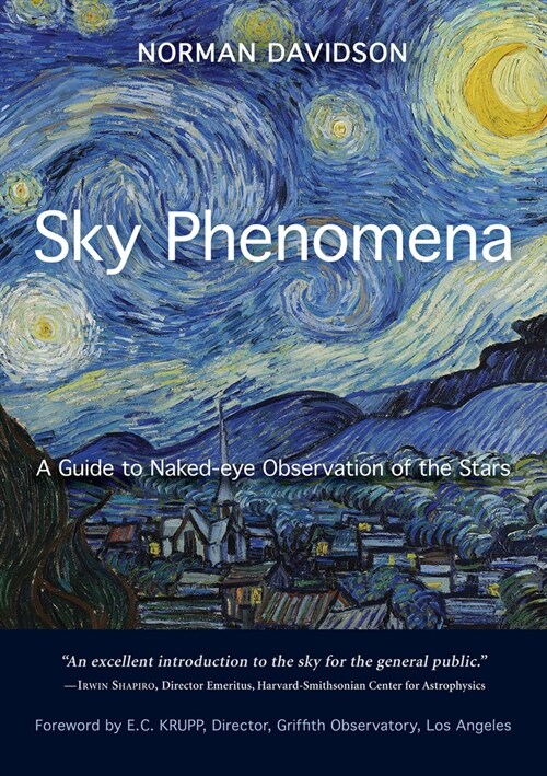 Sky Phenomena: A Guide to Naked-Eye Observation of the Stars (Paperback, 2, Revised)