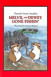 Melvil and Dewey Gone Fishin (Paperback)
