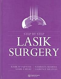 Step by Step Lasik Surgery (Hardcover)