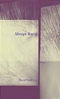 Abrupt Rural (Paperback)