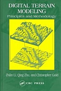 Digital Terrain Modeling : Principles and Methodology (Hardcover)