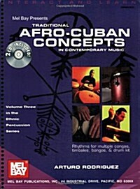 Traditional Afro-Cuban Concepts in Contemporary Music [With 2 CDs] (Spiral)