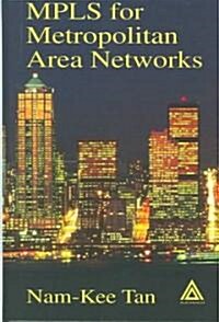 Mpls for Metropolitan Area Networks (Hardcover, 2nd)