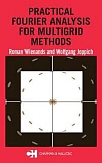 Practical Fourier Analysis for Multigrid Methods (Hardcover)
