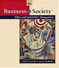 Business & Society With Infotrac (Hardcover, 6th)