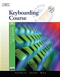 Keyboarding Course (Paperback, 16th, Spiral)