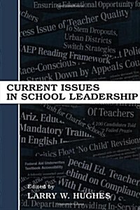 Current Issues in School Leadership (Paperback)