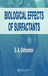 Biological Effects of Surfactants (Hardcover)