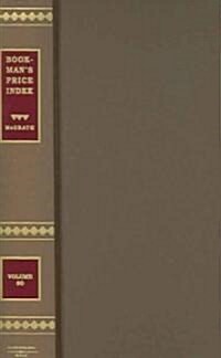 Bookmans Price Index: A Guide to the Values of Rare & Other Out-Of-Print Books (Hardcover)