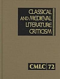 Classical and Medieval Literature Criticism (Hardcover)