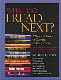 What Do I Read Next?: A Readers Guide to Current Genre Fiction (Hardcover, 2005)
