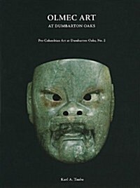 Olmec Art at Dumbarton Oaks (Hardcover)