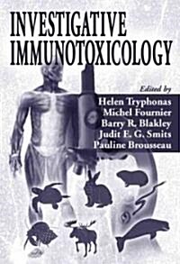 Investigative Immunotoxicology (Hardcover)