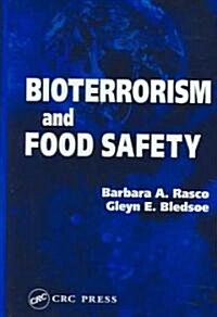 Bioterrorism And Food Safety (Hardcover)