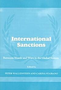 International Sanctions : Between Wars and Words (Paperback)