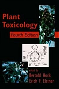 Plant Toxicology (Hardcover, 4)