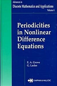 Periodicities in Nonlinear Difference Equations (Hardcover)