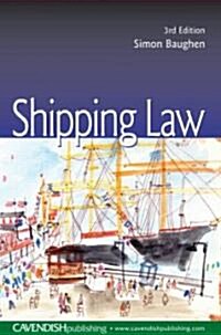 Shipping Law (Paperback, 3rd)