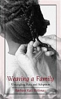 Weaving A Family (Hardcover)