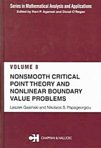 Nonsmooth Critical Point Theory and Nonlinear Boundary Value Problems (Hardcover)