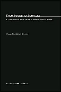 From Images to Surfaces: A Computational Study of the Human Early Visual System (Paperback)