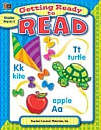 Getting Ready to Read: Grades PreK-1 (Paperback)