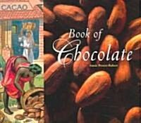 Book Of Chocolate (Hardcover)
