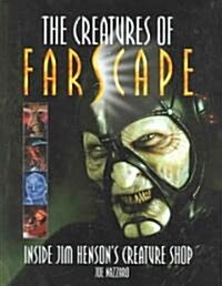 The Creatures of Farscape (Hardcover)