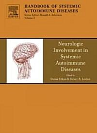 The Neurologic Involvement in Systemic Autoimmune Diseases (Hardcover)