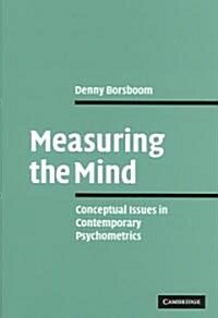 Measuring the Mind : Conceptual Issues in Contemporary Psychometrics (Hardcover)