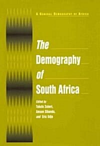The Demography of South Africa (Hardcover)