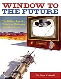Window To The Future (Paperback)