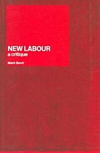 New Labour : A Critique (Paperback)