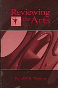 Reviewing the Arts (Hardcover, 3)