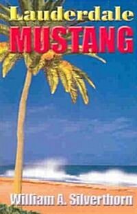 Lauderdale Mustang (Paperback)