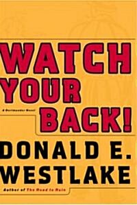 Watch Your Back! (Hardcover, 1st)