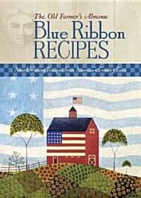The Old Farmers Almanac Blue Ribbon Recipes (Hardcover, 2)