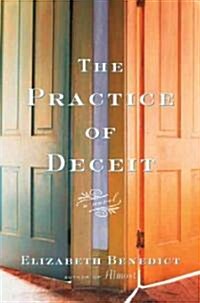 The Practice of Deceit (Hardcover)