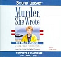 The Maine Mutiny Lib/E: A Murder, She Wrote Mystery (Audio CD)