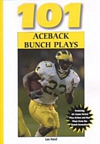 101 Aceback Bunch Plays (Paperback)