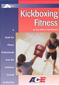 Kickboxing Fitness (Paperback, 2nd)