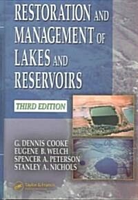 Restoration and Management of Lakes and Reservoirs (Hardcover, 3)