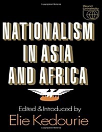 Nationalism in Asia and Africa (Paperback)