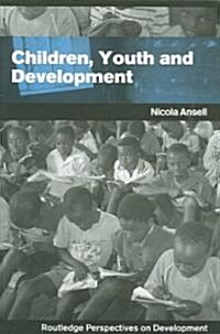 Children, Youth and Development (Paperback)